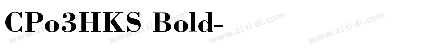 CPo3HKS Bold字体转换